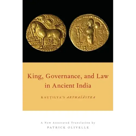 King, Governance, and Law in Ancient India
