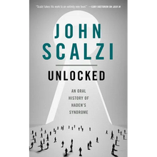 Unlocked: An Oral History of Haden's Syndrome - Paperback