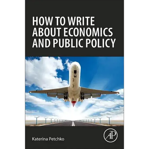How to Write about Economics and Public Policy