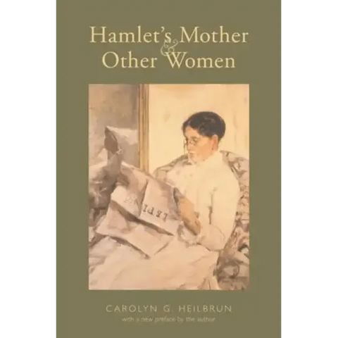 Hamlet's Mother and Other Women