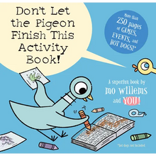 Don't Let the Pigeon Finish This Activity Book!-Pigeon Series - Paperback