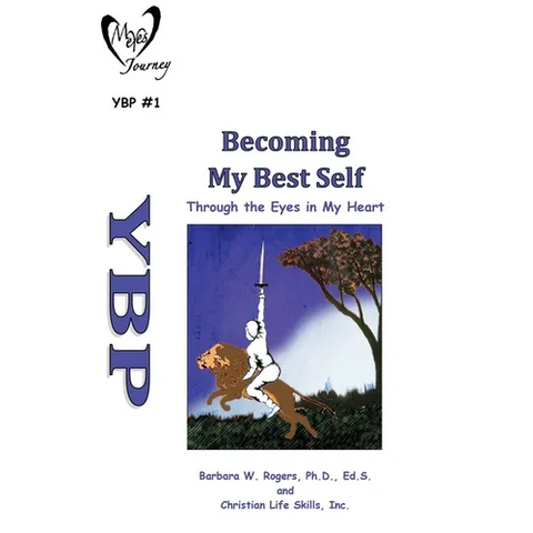 Becoming My Best Self: Through the Eyes in My Heart