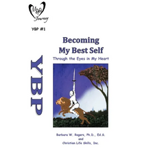 Becoming My Best Self: Through the Eyes in My Heart