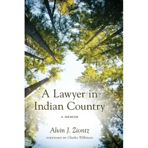 A Lawyer in Indian Country: A Memoir