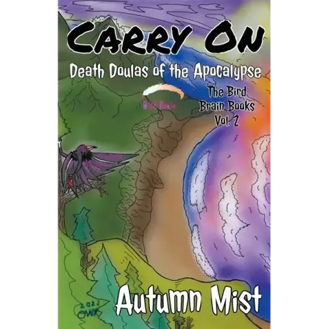 Carry On: Death Doulas of the Apocalypse