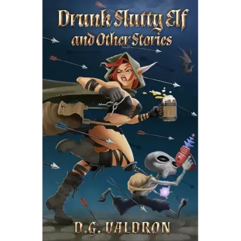 Drunk Slutty Elf and Other Stories