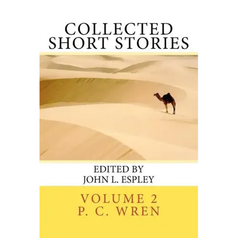 Collected Short Stories: of Percival Christopher Wren