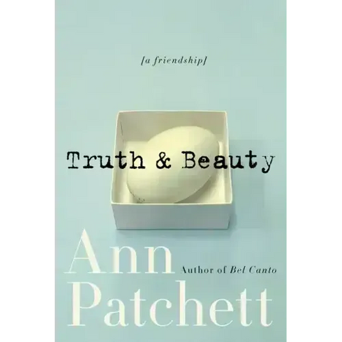 Truth & Beauty: A Friendship