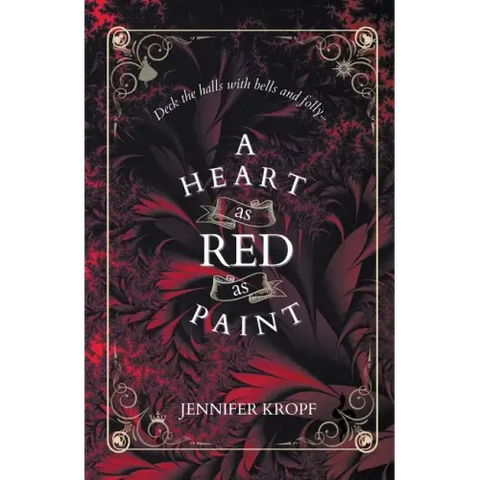 A Heart as Red as Paint