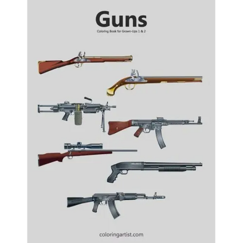 Guns Coloring Book for Grown-Ups 1 & 2