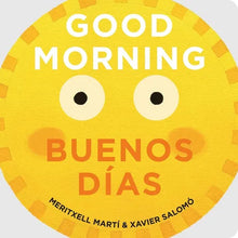 Good Morning/Buenos Días - Board Book