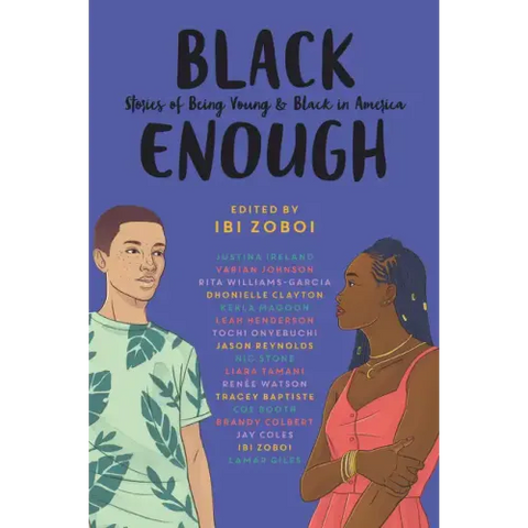 Black Enough: Stories of Being Young & Black in America