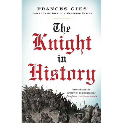 The Knight in History