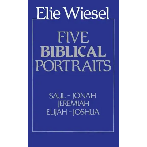 Five Biblical Portraits: Theology