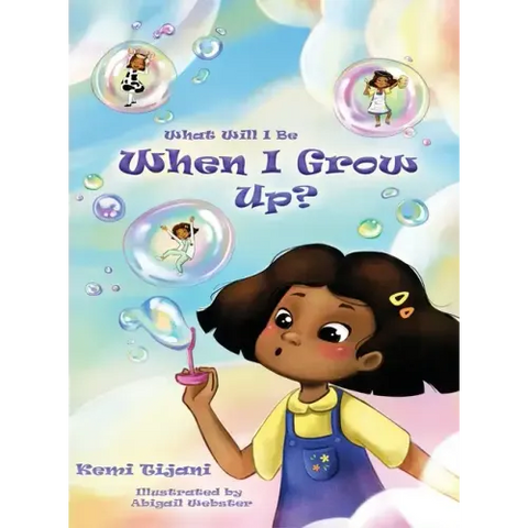 What Will I Be When I Grow Up