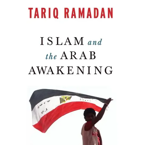 Islam and the Arab Awakening