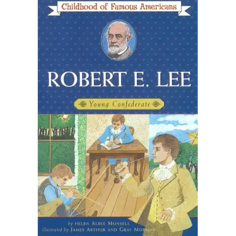 Robert E. Lee: Young Confederate