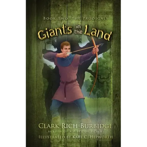 Giants in the Land: Book Two - The Prodigal