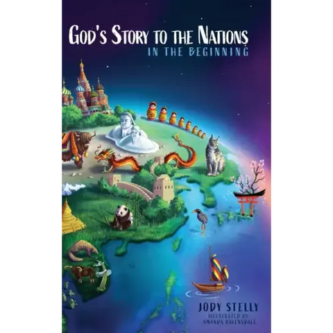 God's Story to the Nations: In the Beginning