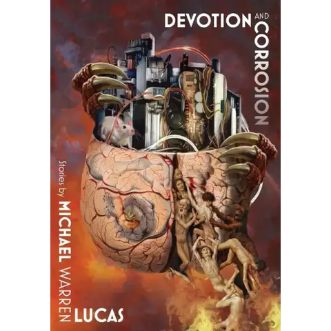 Devotion and Corrosion