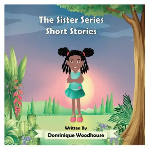 The Sister Series: Short Stories