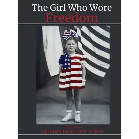 The Girl Who Wore Freedom