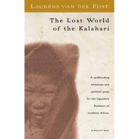 The Lost World of the Kalahari