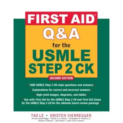 First Aid Q&A for the USMLE Step 2 Ck, Second Edition