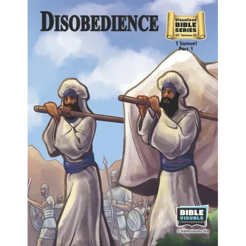 Disobedience: Old Testament Volume 20: 1 Samuel, Part 1