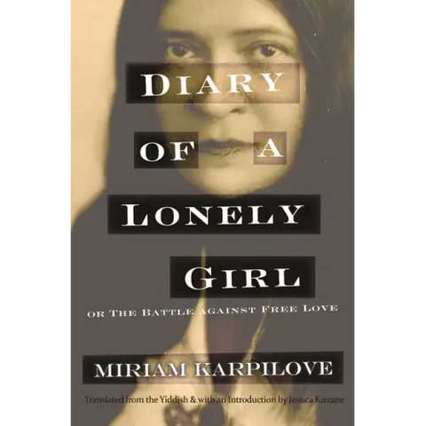 Diary of a Lonely Girl, or the Battle Against Free Love