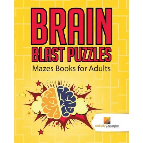 Brain Blast Puzzles: Mazes Books for Adults