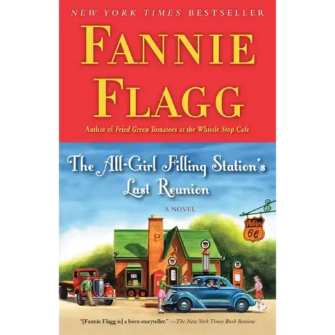 The All-Girl Filling Station's Last Reunion