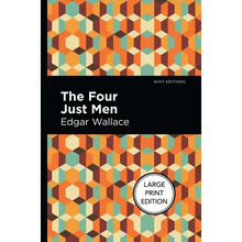 The Four Just Men: Large Print Edition - Paperback