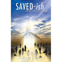 SAVED-ish: Sometimes It's Hell Gettin' To Heaven