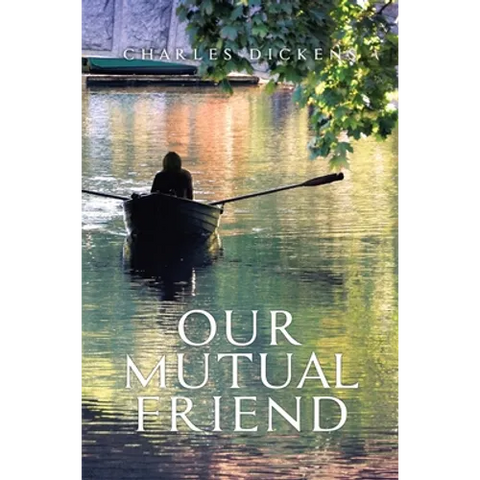 Our Mutual Friend