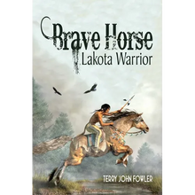 Brave Horse Lakota Warrior - Paperback