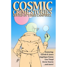 Cosmic Crime Stories March 2023 - Paperback
