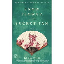 Snow Flower and the Secret Fan