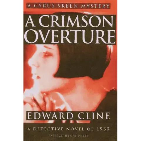 A Crimson Overture: A Detective Novel of 1930