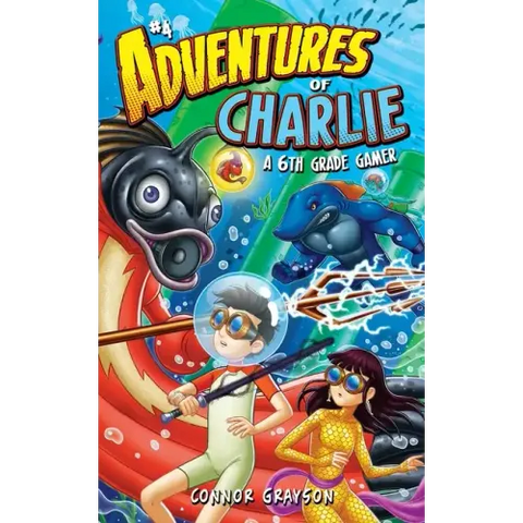 Adventures of Charlie: A 6th Grade Gamer #4