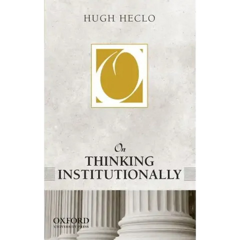 On Thinking Institutionally
