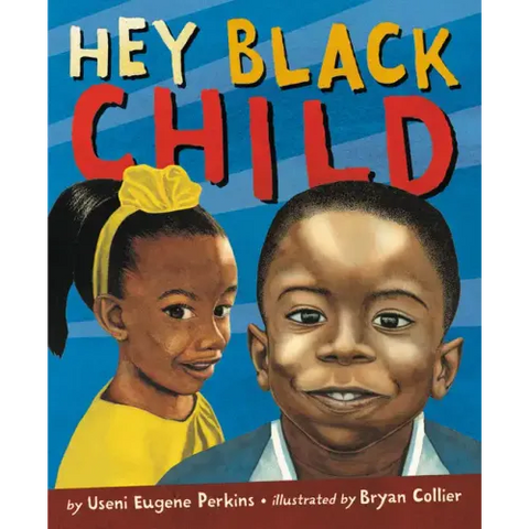 Hey Black Child