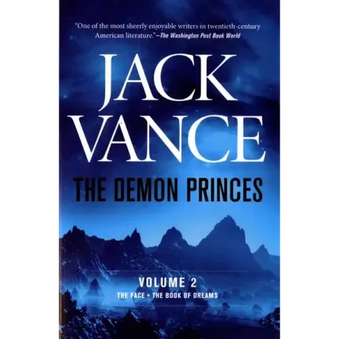 The Demon Princes, Vol. 2: The Face * the Book of Dreams