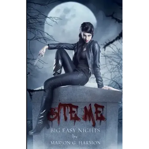 Bite Me: Big Easy Nights