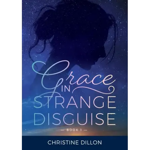 Grace in Strange Disguise