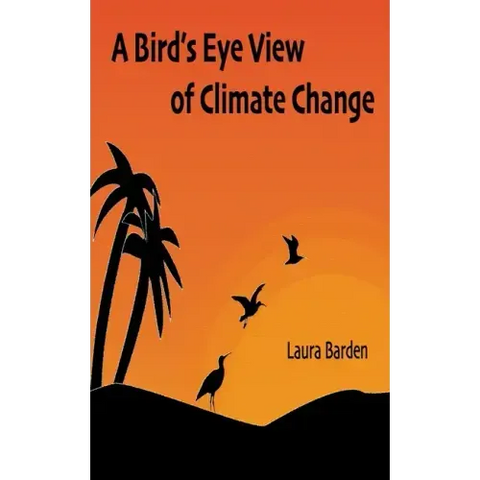 A Bird's Eye View of Climate Change