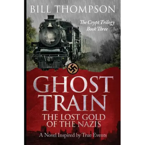 Ghost Train: The Lost Gold of the Nazis