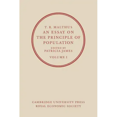 An Essay on the Principle of Population: Volume 1