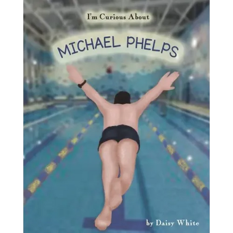 I'm Curious About Michael Phelps