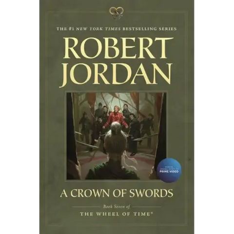 A Crown of Swords: Book Seven of 'The Wheel of Time'